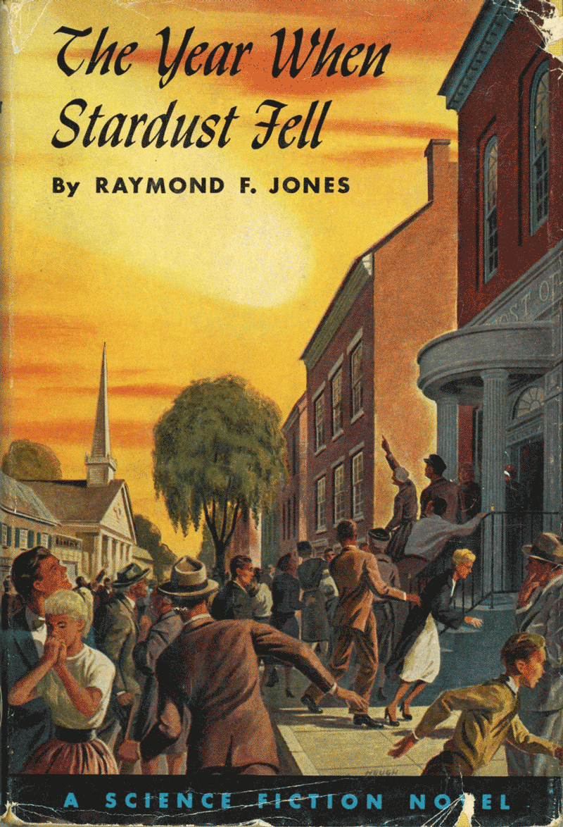 The year when Stardust fell – Raymond F. Jones